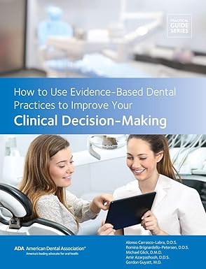 How to Use Evidence-Based Dental Practices